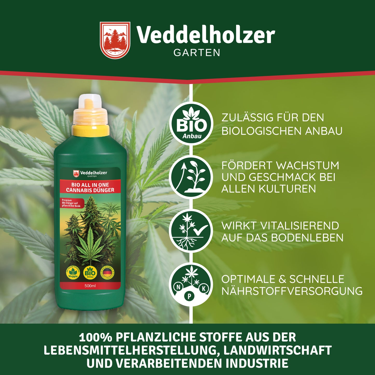 Veddelholzer Premium 500 ml Engrais de cannabis bio All in One